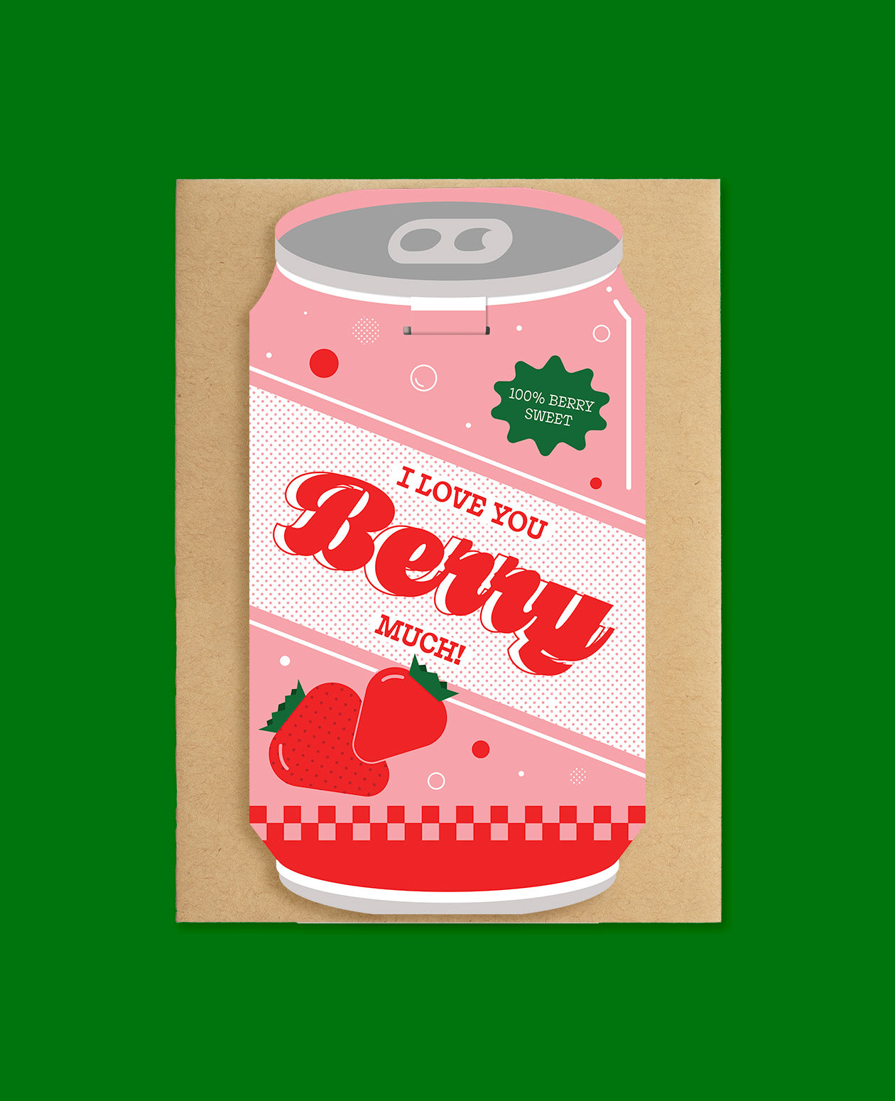 Love You Berry Much Soda Can Card